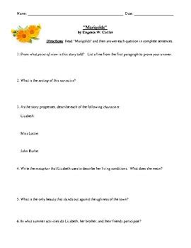 Study with Quizlet and memorize flashcards containing terms like Which excerpt from "Marigolds" best illustrates an explicit example of setting, Read the excerpt below and answer the question. . Marigolds comprehension questions answer key
